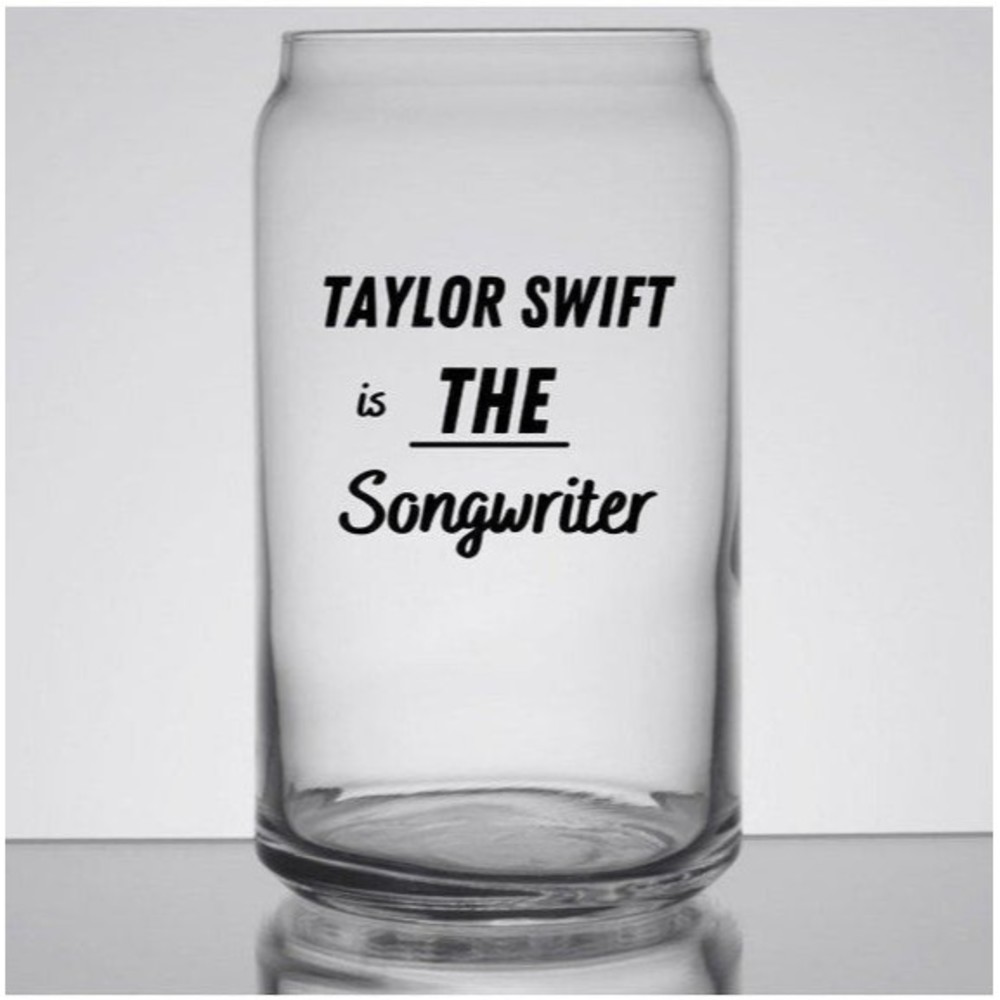 Taylor Swift Beer Can Iced Coffee Glass Trendy Taylor Swift "is THE Songwriter"